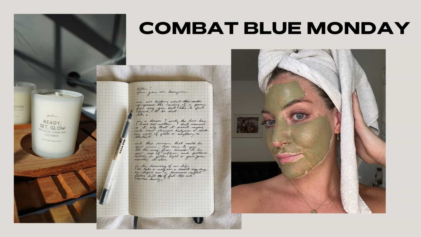 Blue Monday : 8 ways to combat the "saddest day of the year" - ISOBEL PERL