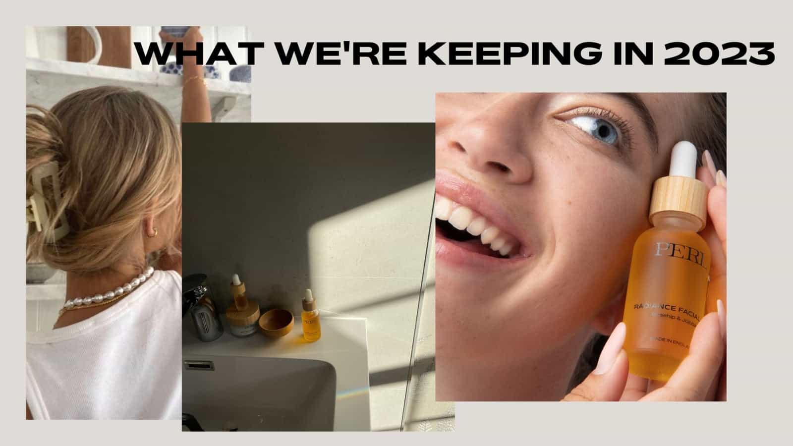 Skincare trends we're keeping for 2023 - ISOBEL PERL