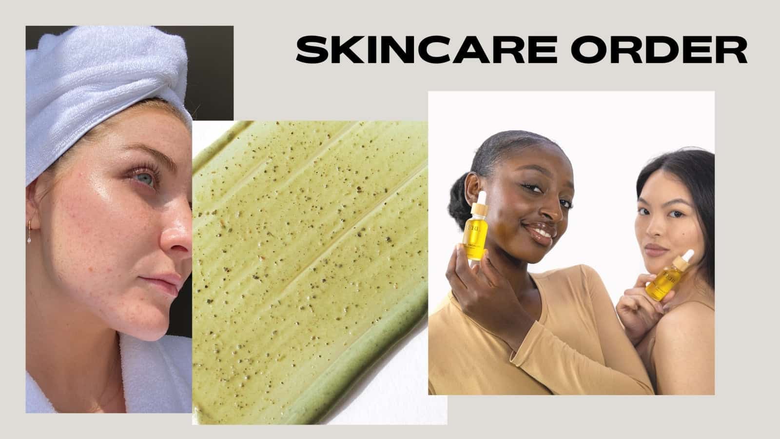 What's the correct order to apply your skincare? - ISOBEL PERL